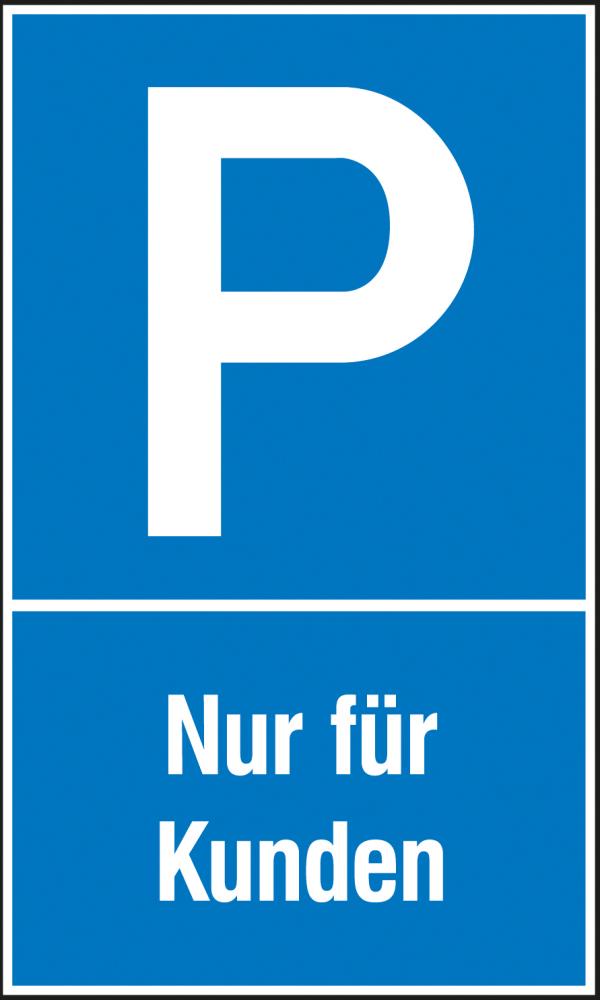 Parkplatzschild Alu B400xH600 mm Nur für Kunden SafetyMarking